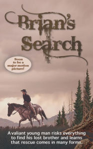 Title: Brian's Search, Author: Paul Duane Wagaman