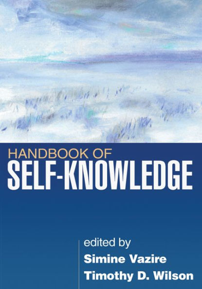 Handbook of Self-Knowledge