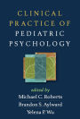 Clinical Practice of Pediatric Psychology