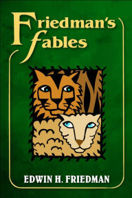 Title: Friedman's Fables, Author: Edwin H. Friedman