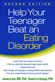 Title: Help Your Teenager Beat an Eating Disorder, Author: James Lock MD