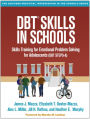 DBT Skills in Schools: Skills Training for Emotional Problem Solving for Adolescents (DBT STEPS-A)