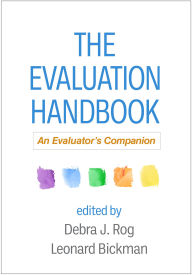Title: The Evaluation Handbook: An Evaluator's Companion, Author: Debra J. Rog PhD