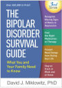 The Bipolar Disorder Survival Guide, Third Edition: What You and Your Family Need to Know