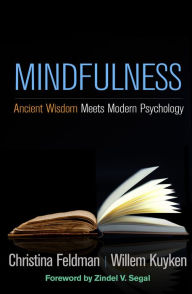 Title: Mindfulness: Ancient Wisdom Meets Modern Psychology, Author: Christina Feldman