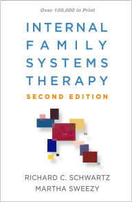 Amazon book download chart Internal Family Systems Therapy, Second Edition 9781462541461 by Richard C. Schwartz PhD, Martha Sweezy PhD