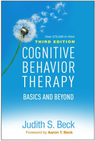 Title: Cognitive Behavior Therapy: Basics and Beyond, Author: Judith S. Beck PhD