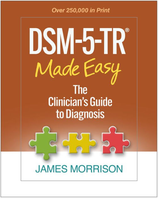 DSM-5-TR Made Easy: The Clinician's Guide to Diagnosis|Hardcover