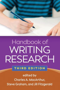 Title: Handbook of Writing Research, Author: Charles A MacArthur PhD