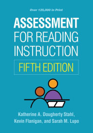 Title: Assessment for Reading Instruction, Author: Katherine A. Dougherty Stahl EdD