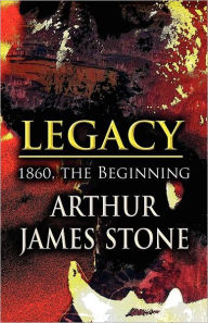 Legacy: 1860, the Beginning