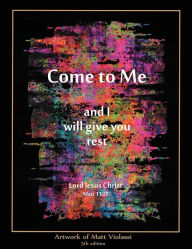 Come to Me: Artwork of Matt Violassi 5th Edition