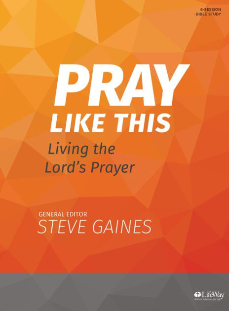 Pray Like This Pray Like This