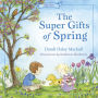 The Super Gifts of Spring: Easter