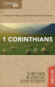 Title: Shepherd's Notes: 1 Corinthians, Author: Dana Gould