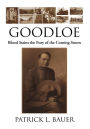 Goodloe: Blood Stains the Fury of the Coming Storm