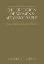 The Tradition of Women's Autobiography