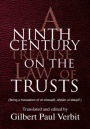 A Ninth Century Treatise on the Law of Trusts