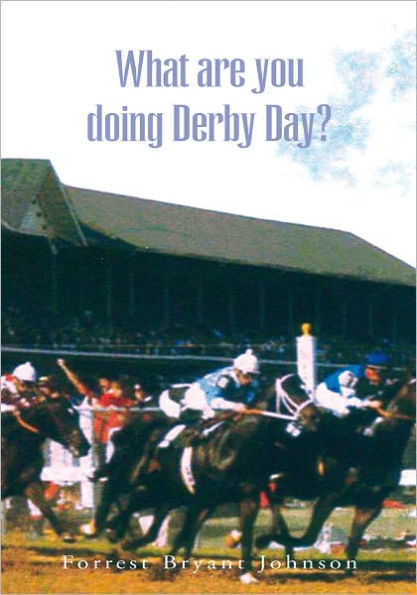 What are you doing Derby Day?