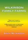 WILKINSON FAMILY FARMS: 