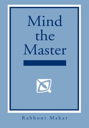 Mind the Master