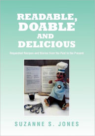 Readable, Doable And Delicious