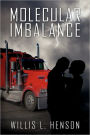 Molecular Imbalance