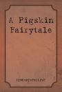 A Pigskin Fairytale