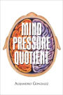 Mind Pressure Quotient