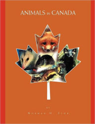 Title: Animals in Canada, Author: Norman H Fehr Bre