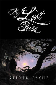 Title: My Lost Prize, Author: Steven Payne