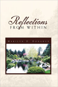 Title: Reflections From Within, Author: Marilyn D. Donahue