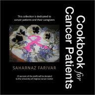 Title: Cookbook for Cancer Patients, Author: Saharnaz Farivar