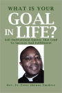 What Is Your Goal In Life?