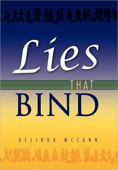 Lies That Bind