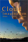 Cloud of Imagination: Notes Quotes and Hopes