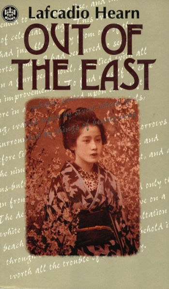 Out of the East: Reveries and Studies in New Japan