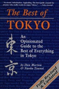 Title: Best of Tokyo: Revised and Updated, Author: Don Morton