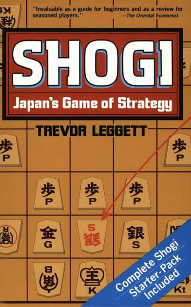 Japanese Chess: The Game of Shogi by Trevor Leggett, Paperback