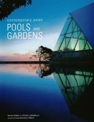 Title: Contemporary Asian Pools and Gardens, Author: Chami Jotisalikorn