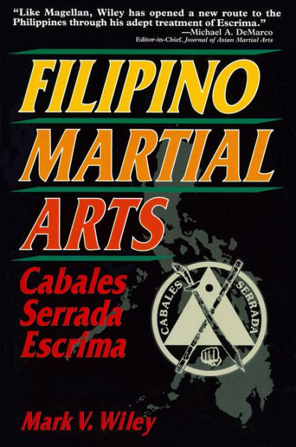 Filipino Stick Fighting Techniques: The Essential Techniques of Cabales  Serrada Escrima