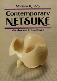 Title: Contempory Netsuke, Author: Miriam Kinsey