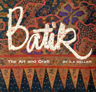 Title: Batik Art & Craft, Author: Ila Keller