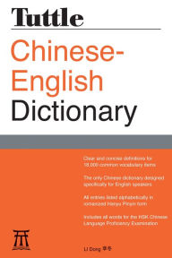 Title: Tuttle Chinese-English Dictionary, Author: Li Dong