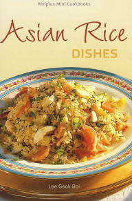 Title: Mini Asian Rice Dishes, Author: Lee Giok Boi