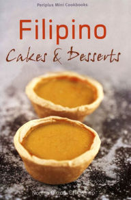 Title: Mini Filipino Cakes and Desserts, Author: Olizon-Chikiamco