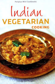 Title: Mini Indian Vegetarian Cooking, Author: Devagi Sanmugam