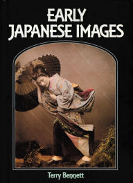 Title: Early Japanese Images, Author: Terry Bennett