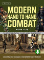 Modern Hand to Hand Combat: Ancient Samurai Techniques on the Battlefield and in the Street (Downloadable Audio Included)