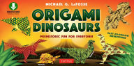 Title: Origami Dinosaur: Prehistoric Fun for Everyone!: Origami Book with 20 Fun Projects and Printable Origami Papers: Great for Kids and Parents, Author: Michael G. LaFosse
